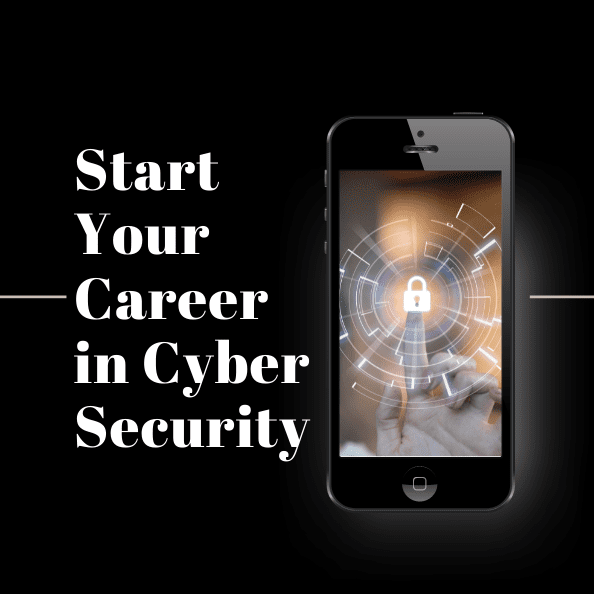 Need a career change - how to get started in Cyber security