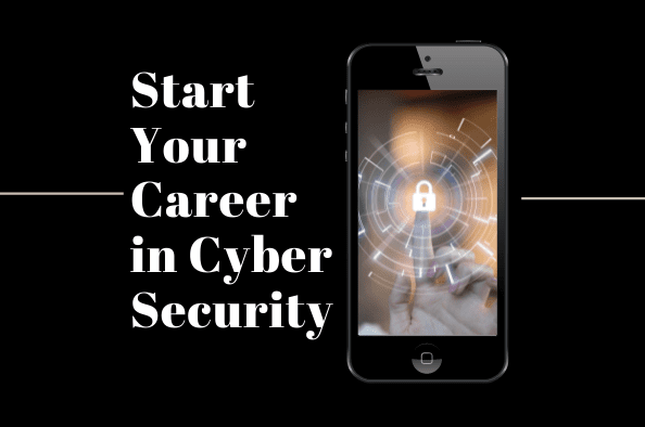 Need a career change - how to get started in Cyber security